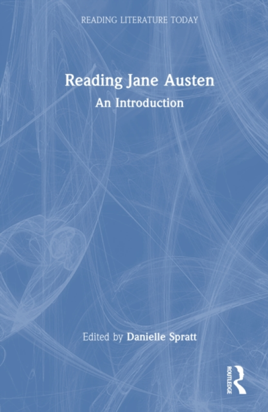 Reading Jane Austen An Introduction