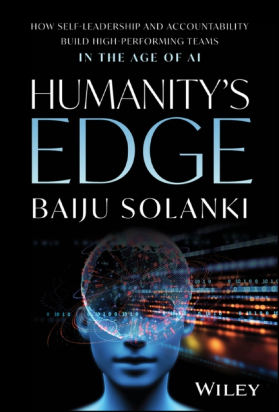Humanity's Edge How SelfLeadership and Accountability Build HighPerforming Teams in the Age of AI