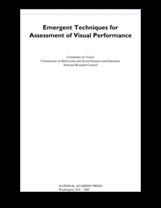 Emergent Techniques for Assessment of Visual Performance