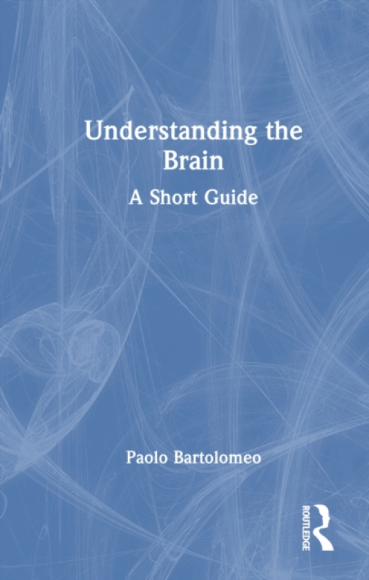 Understanding the Brain A Short Guide