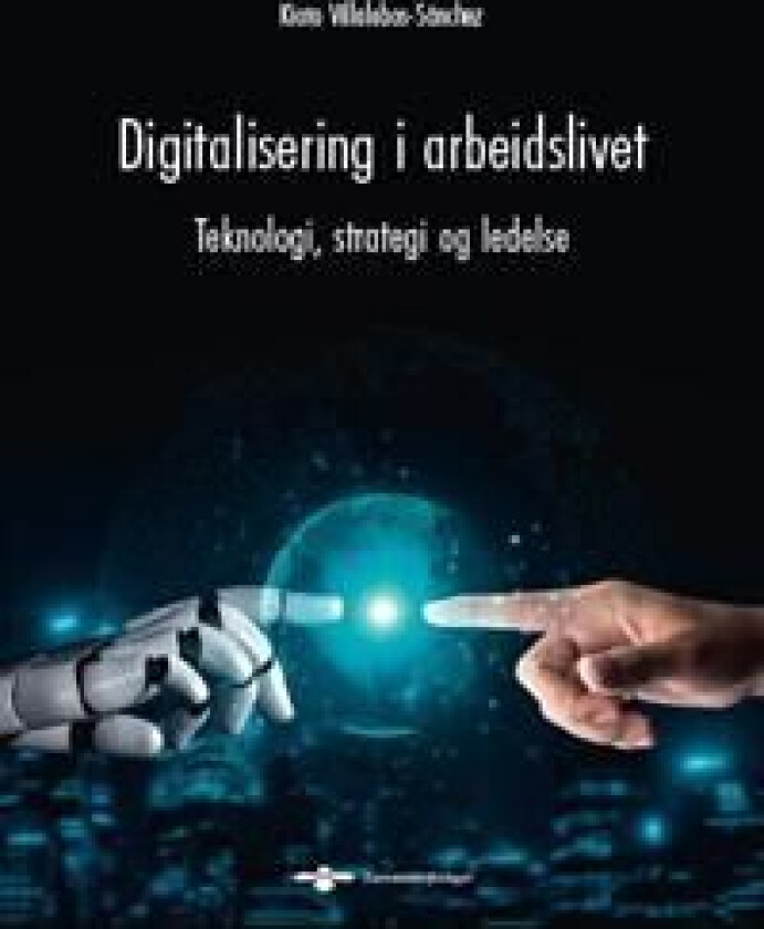 Digitalisering i arbeidslivet av Kioto Villalobos-Sánchez