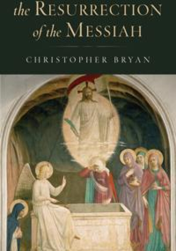 The Resurrection of the Messiah