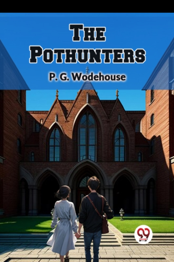 The Pothunters (Edition2024)