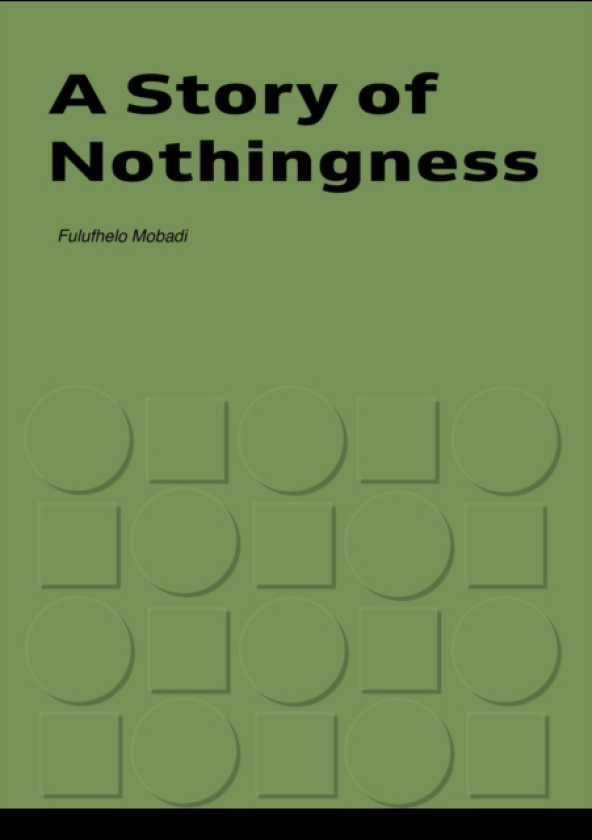 A Story of Nothingness