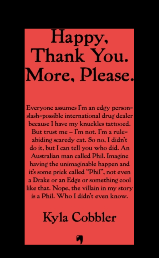 Happy, Thank You. More, Please. How I got grateful, stayed mortified, and learned to trust the universe.