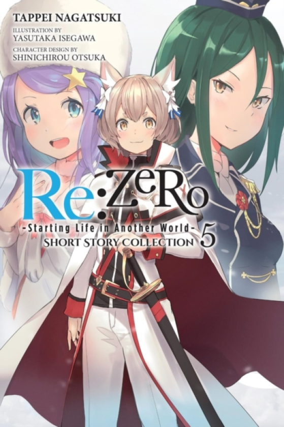 Re:ZERO Starting Life in Another World Short Story Collection, Vol. 5 (light novel)