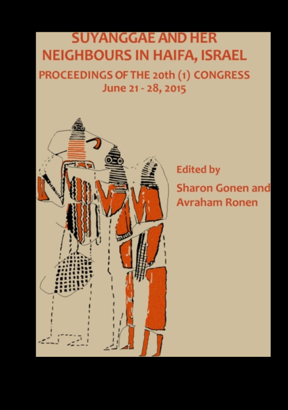 Suyanggae and Her Neighbours in Haifa, Israel Proceedings of the 20th (1) Congress June 21–28, 2015