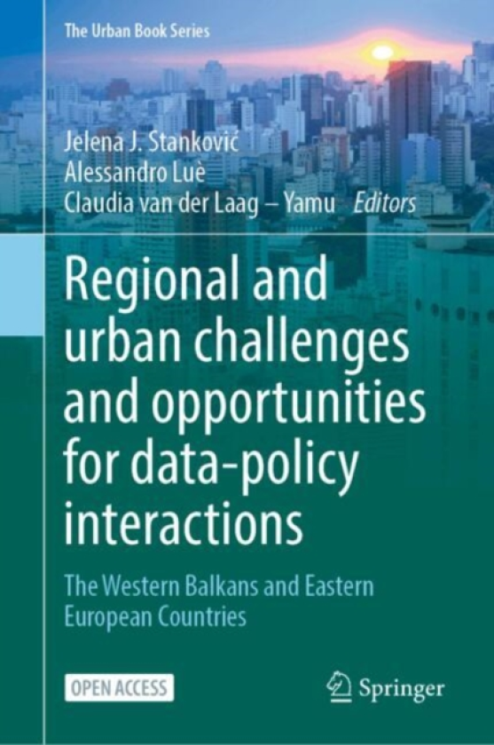 Regional and Urban Challenges and Opportunities for DataPolicy Interactions The Western Balkans and Eastern European Countries