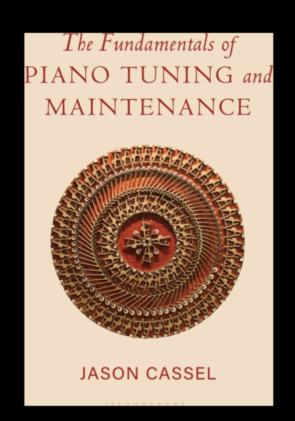 The Fundamentals of Piano Tuning and Maintenance