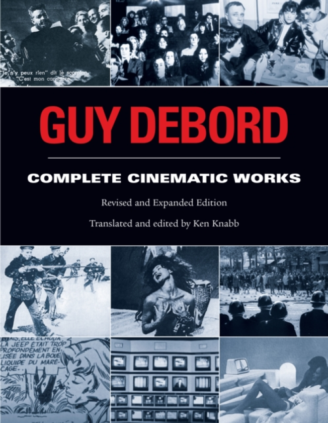 Guy Debord Complete Cinematic Works