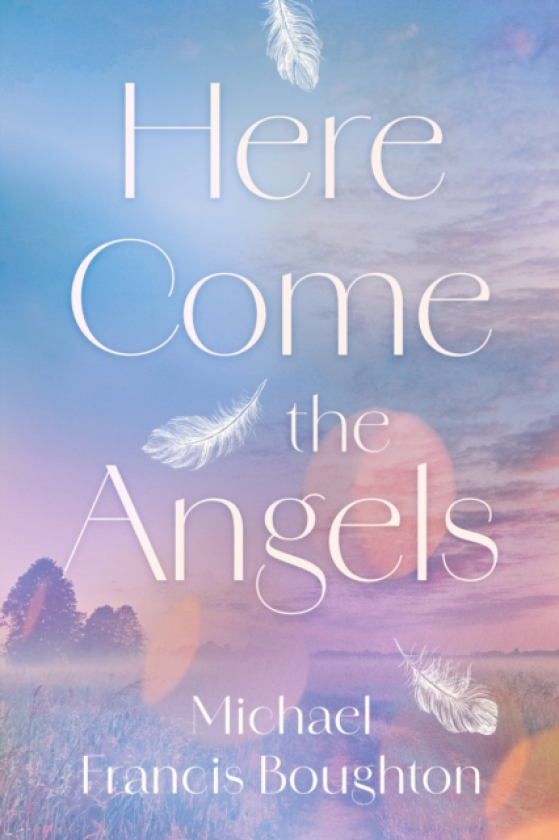 Here Come the Angels