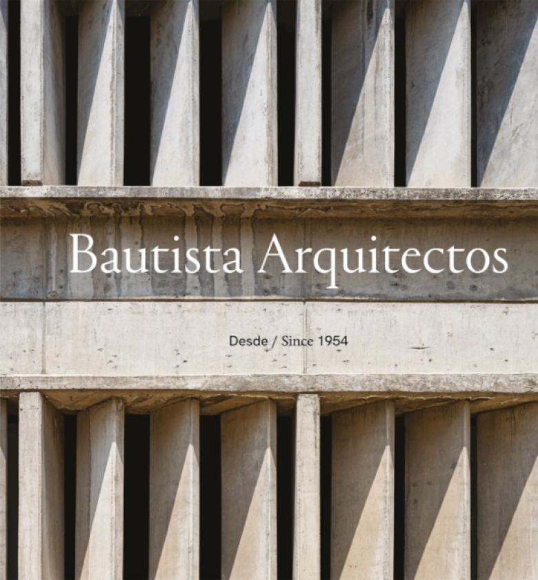 Bautista Arquitectos Since 1954