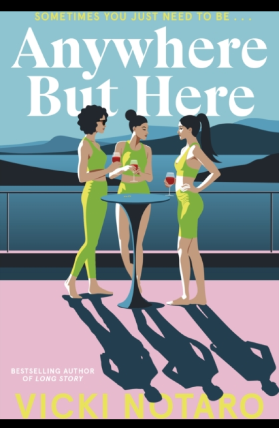 Anywhere but Here