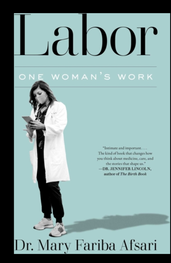 Labor One Woman's Work