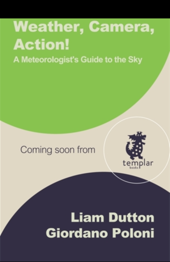 Weather, Camera, Action! A Meteorologist's Guide to the Sky