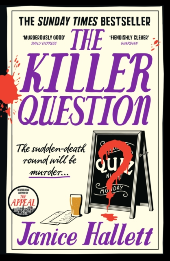 The Killer Question the Sunday Times bestseller from the author of The Appeal