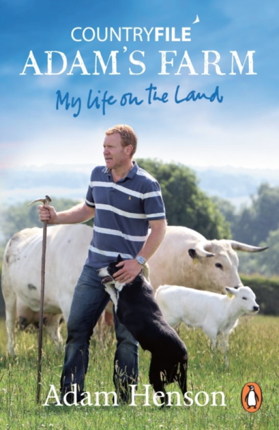 Countryfile: Adam's Farm My Life on the Land