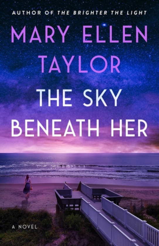 The Sky Beneath Her A Novel
