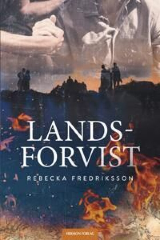 Landsforvist av Rebecka Fredriksson