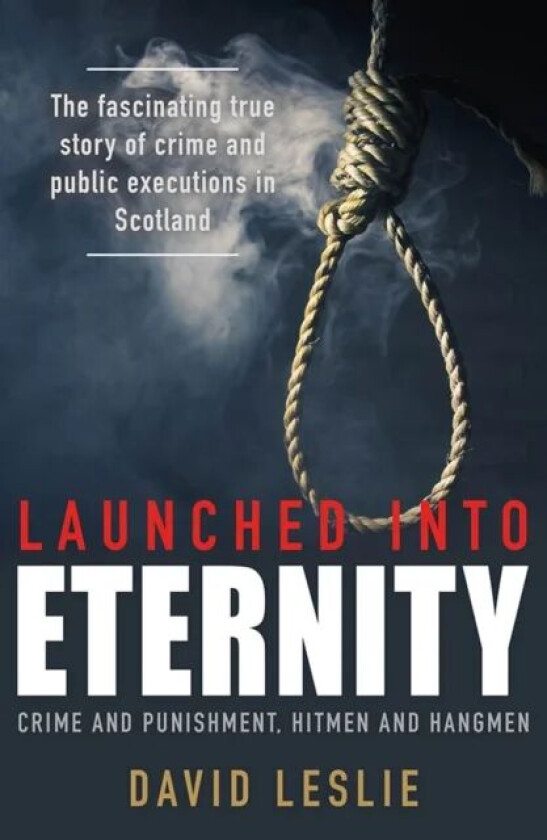 Launched into Eternity av David Leslie