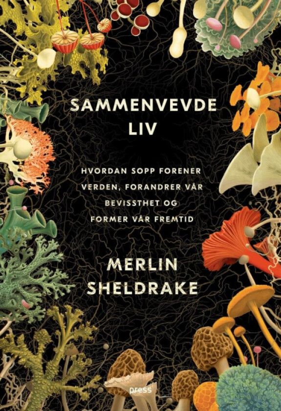 Sammenvevde liv av Merlin Sheldrake