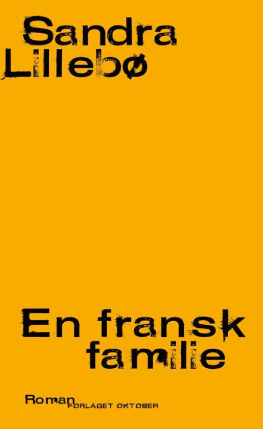 En fransk familie av Sandra Lillebø