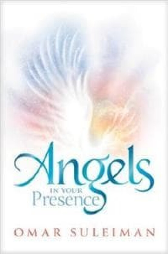 Angels in Your Presence av Omar Suleiman