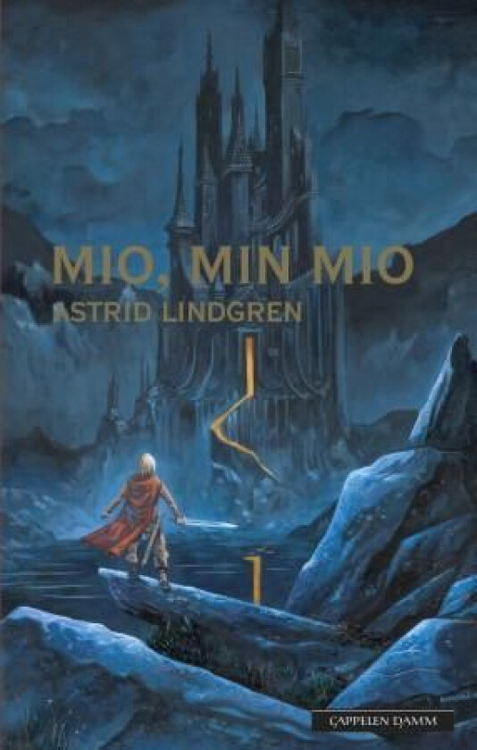 Mio, min Mio av Astrid Lindgren