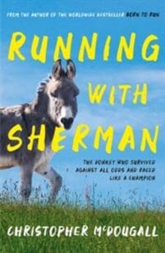 Running with Sherman av Christopher McDougall