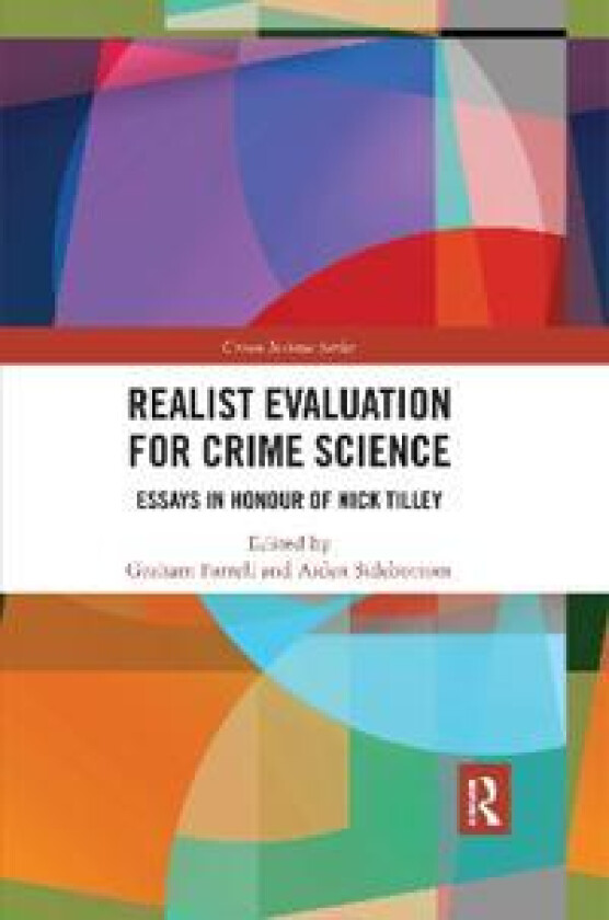 Realist Evaluation for Crime Science