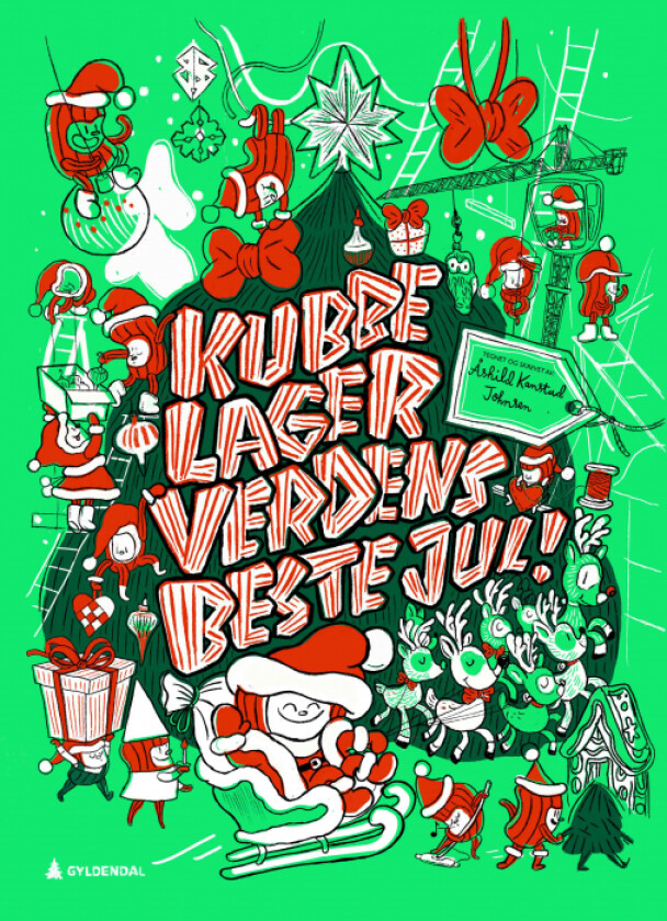 Kubbe lager verdens beste jul av Åshild Kanstad Johnsen