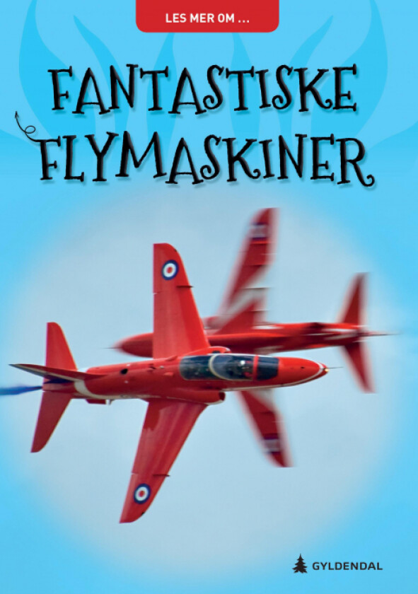 Fantastiske flymaskiner