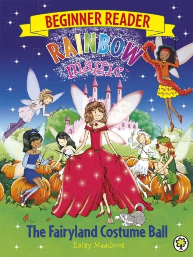 Rainbow Magic Beginner Reader: The Fairyland Costume Ball av Daisy Meadows