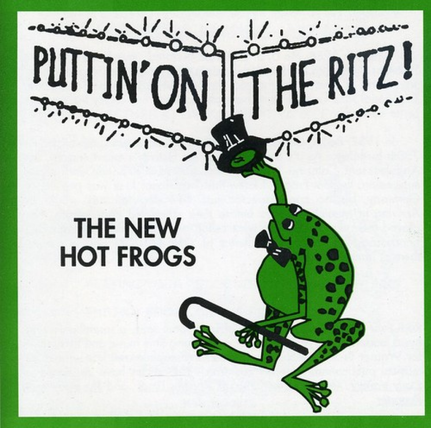 The New Hot Frogs Puttin On The Ritz CD