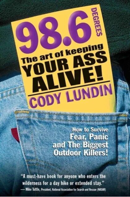 98.6 Degrees av Cody Lundin