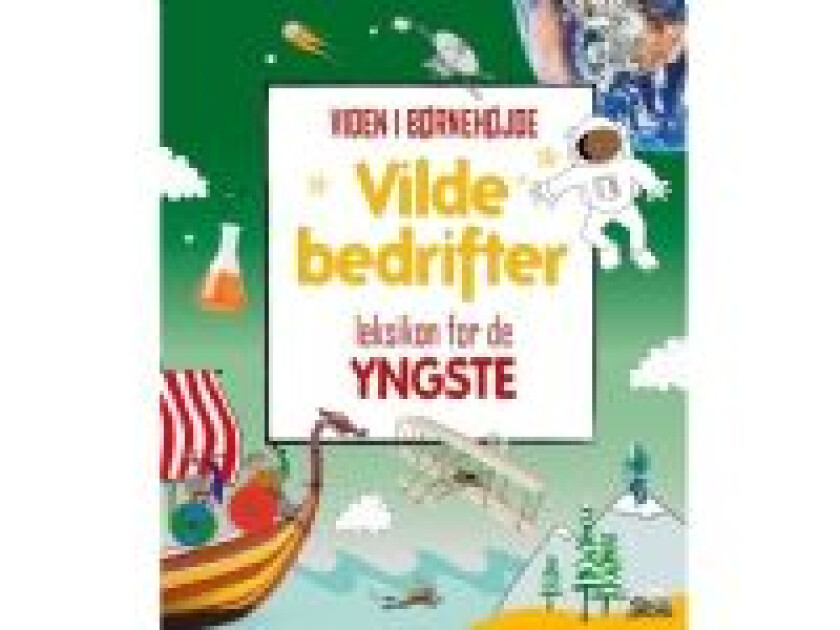 Vilde bedrifter - leksikon for de yngste